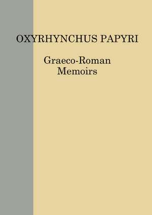 The Oxyrhynchus Papyri Vol. LXXXIV de Amin Benaissa