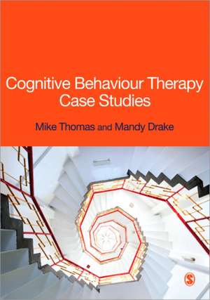 Cognitive Behaviour Therapy Case Studies de Mike Thomas