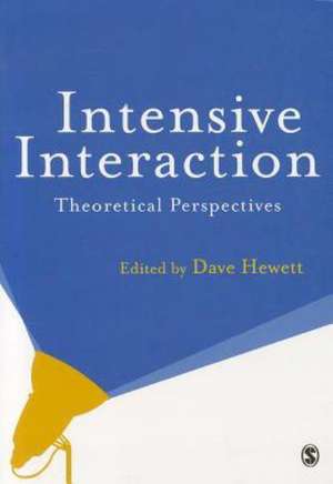 Intensive Interaction: Theoretical Perspectives de Dave Hewett