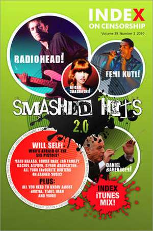 Smashed Hits 2.0: Music Under Pressure de Jo Glanville