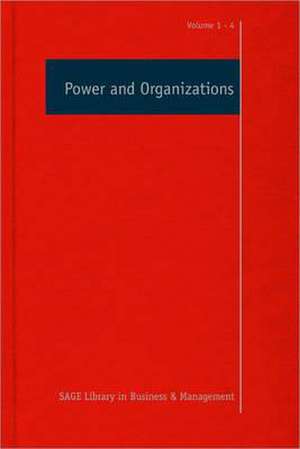 Power and Organizations de Stewart R Clegg