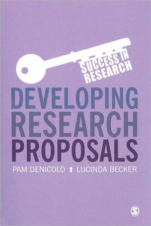 Developing Research Proposals de Pam Denicolo