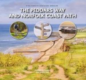 The Peddars Way and Norfolk Coast Path de Stephen Browning