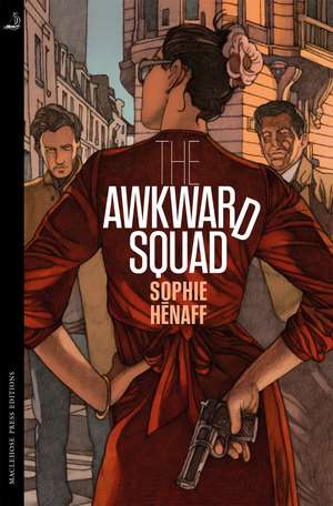 The Awkward Squad de Sophie Hénaff