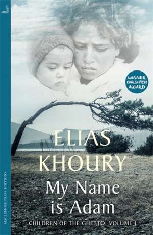 My Name is Adam de Elias Khoury