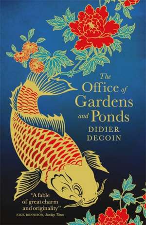 The Office of Gardens and Ponds de Didier Decoin