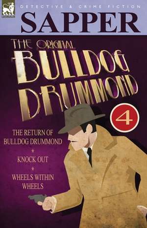 The Original Bulldog Drummond de Sapper