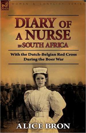 Boer War Nurse de Alice Bron