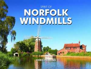 Norfolk Windmills de Chris Herringh