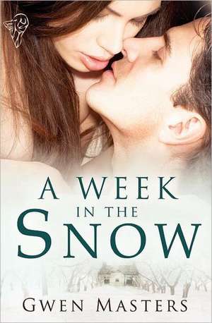 A Week in the Snow de Gwen Masters