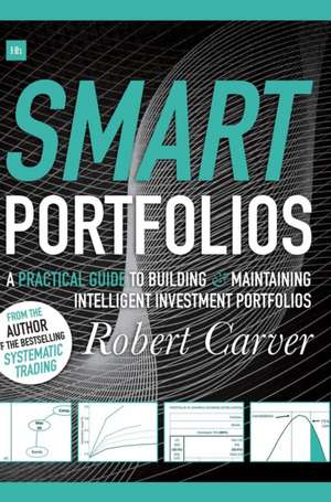 Smart Portfolios de Robert Carver