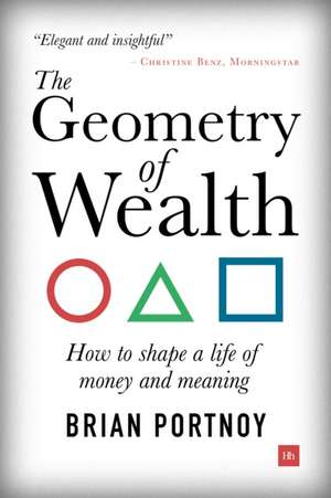 The Geometry of Wealth de Brian Portnoy