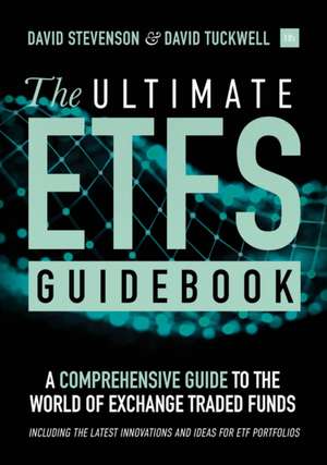 The Ultimate Etf Guidebook de David Stevenson