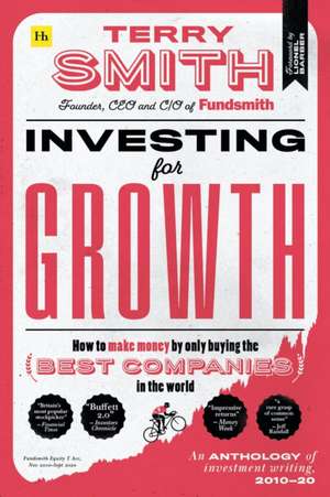 Investing for Growth de Terry Smith