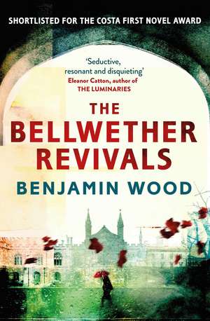 The Bellwether Revivals de Benjamin Wood