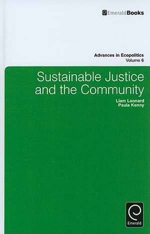 Sustainable Justice and the Community de Liam Leonard