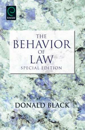 The Behavior of Law – Special Edition de Donald Black