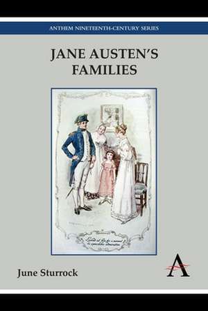 Jane Austen's Families de June Sturrock