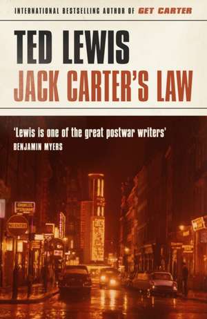 Jack Carter's Law de Ted Lewis