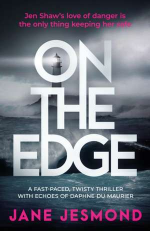 On The Edge de Jane Jesmond