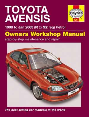 Toyota Avensis Petrol (98 - Jan 03) Haynes Repair Manual de Haynes Publishing