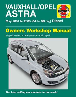 Vauxhall/Opel Astra Petrol (May 04 – 08) Haynes Repair Manual de Haynes