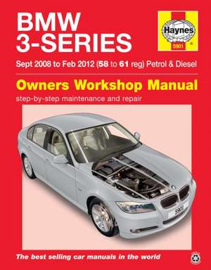 BMW 3–Series (Sept 08 to Feb 12) Haynes Repair Manual de Martynn Randall