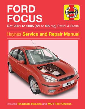 Ford Focus Petrol & Diesel (Oct 01 – 05) Haynes Repair Manual de Haynes