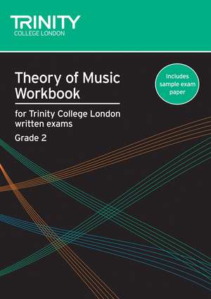 College London, T: Theory of Music Workbook Grade 2 (2007) de Trinity College London