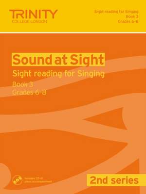 Sound at Sight (2nd Series) Singing book 3, Grades 6-8