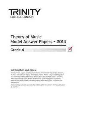 Theory Model Answer Papers Grade 4 2014 de Trinity College London