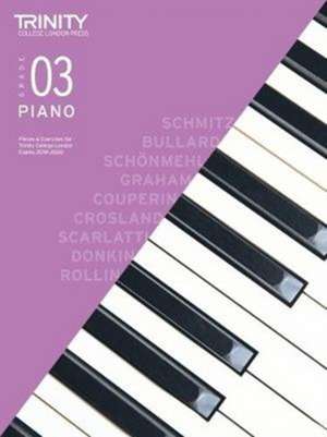 Trinity College London Piano Exam Pieces & Exercises 2018-2020. Grade 3 de Trinity College London