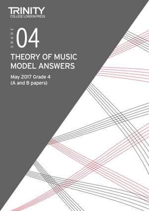 Theory Model Answer Papers Grade 4 May 2017