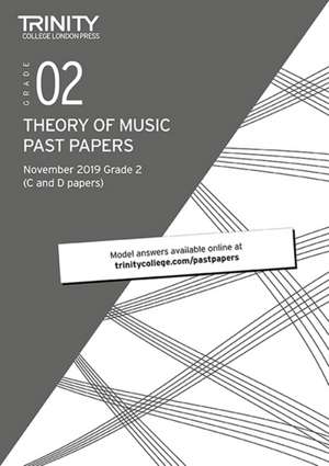 Trinity College London Theory Past Papers Nov 2019: Grade 2 de Trinity College London