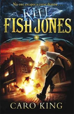 Kill Fish Jones de Caro King