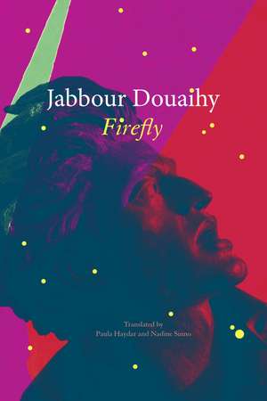 Firefly de Jabbour Douaihy