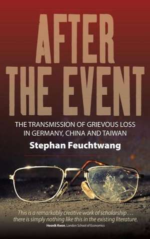 After the Event de Stephan Feuchtwang