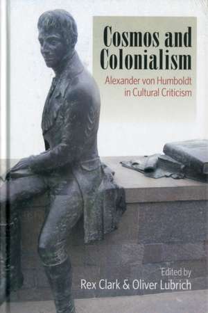 Cosmos and Colonialism de Rex Clark