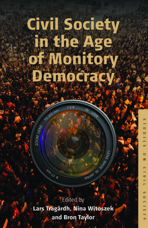 Civil Society in the Age of Monitory Democracy de Bron Taylor