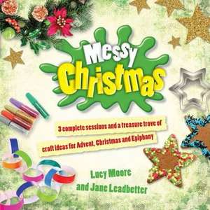 Messy Christmas de Jane Leadbetter