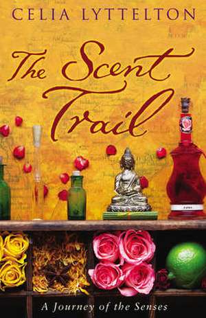 The Scent Trail de Celia Lyttelton