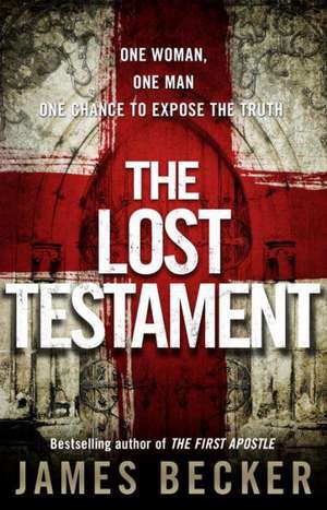 Becker, J: Lost Testament de James Becker