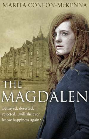 The Magdalen de Marita Conlon-Mckenna