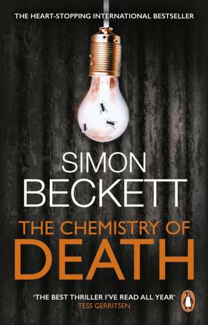 The Chemistry of Death de Simon Beckett