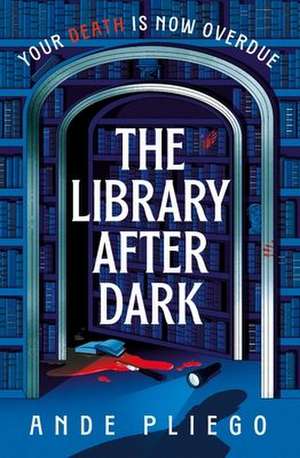 The Library After Dark de Ande Pliego