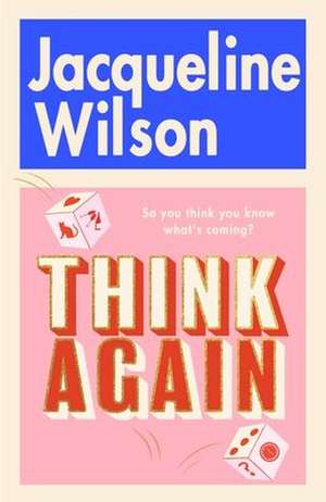 Think Again de Jacqueline Wilson