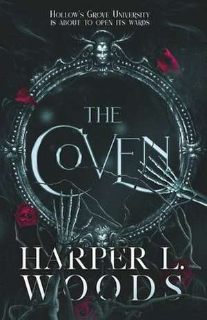 The Coven de Harper L. Woods