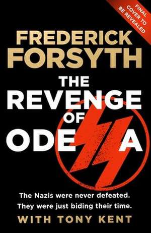 Revenge of Odessa de Frederick Forsyth