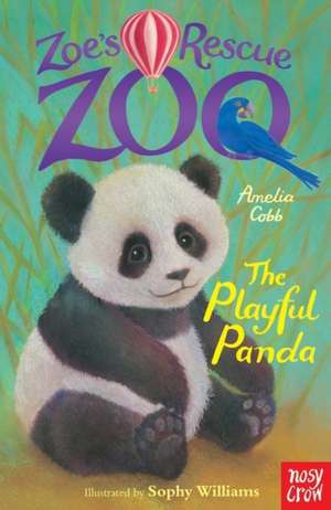 Cobb, A: Zoe's Rescue Zoo: The Playful Panda de Amelia Cobb