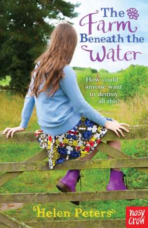 The Farm Beneath the Water de Helen Peters